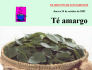 Té amargo